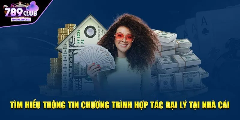 Tầm quan trọng của đại lý 789CLUB trong ngành giải trí online